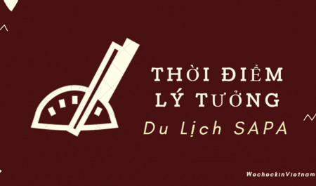 Thời điểm lý tưởng du lịch Sapa