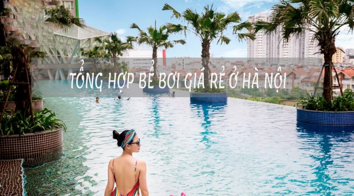 Địa chỉ bể bơi giá rẻ ở Hà Nội